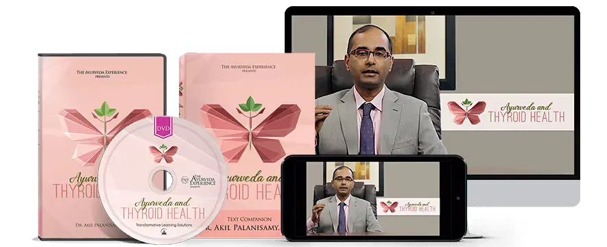 Ayurveda and Thyroid Health